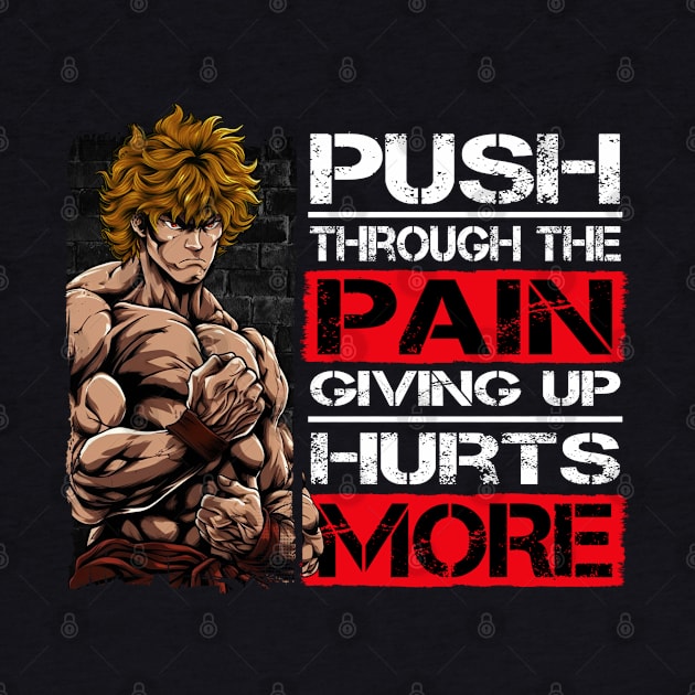 Martial Arts Fighter Motivation Quotes - Anime Shirt by KAIGAME Art